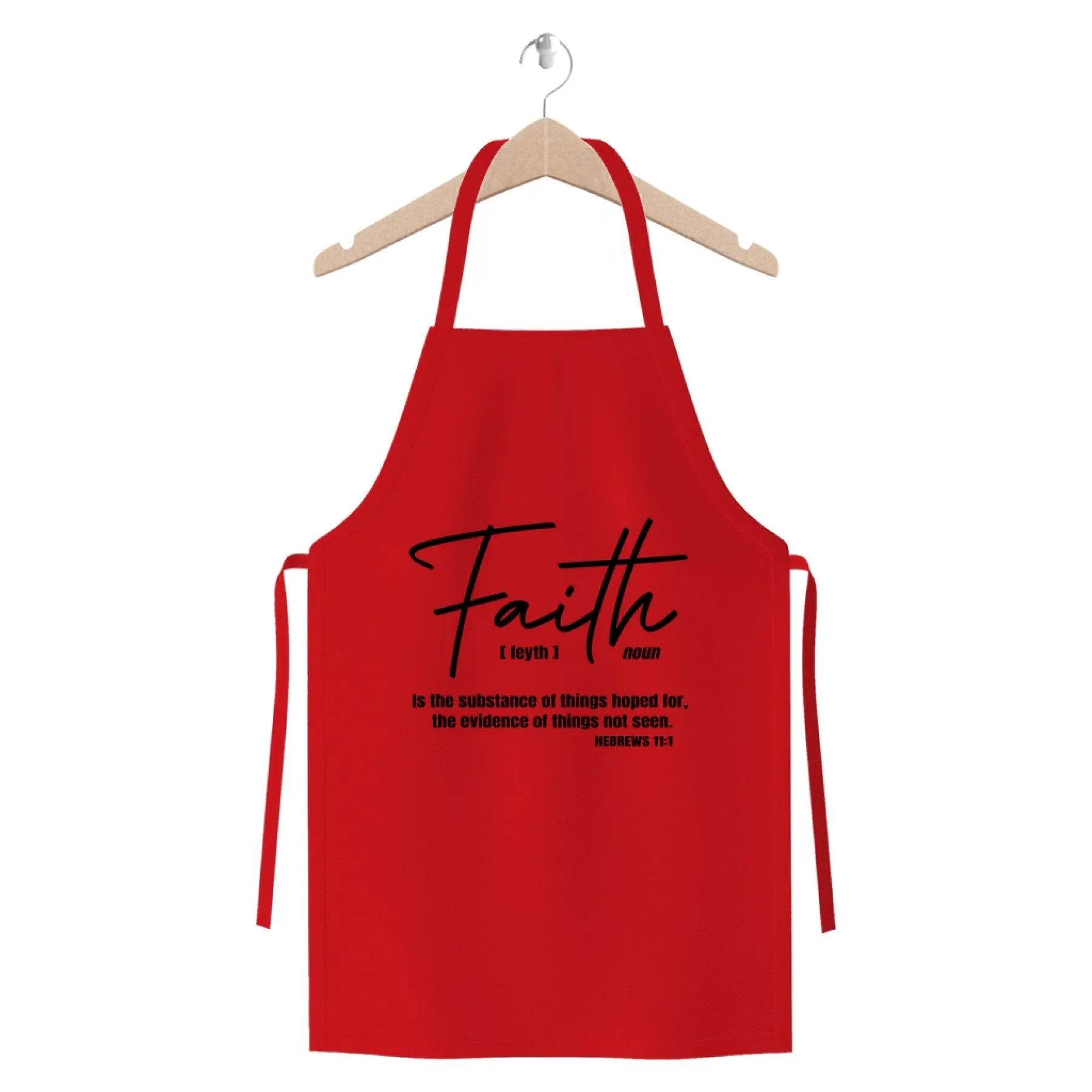 Faith The Substance Of Things Hoped For, Black Graphic Text Premium Jersey Apron