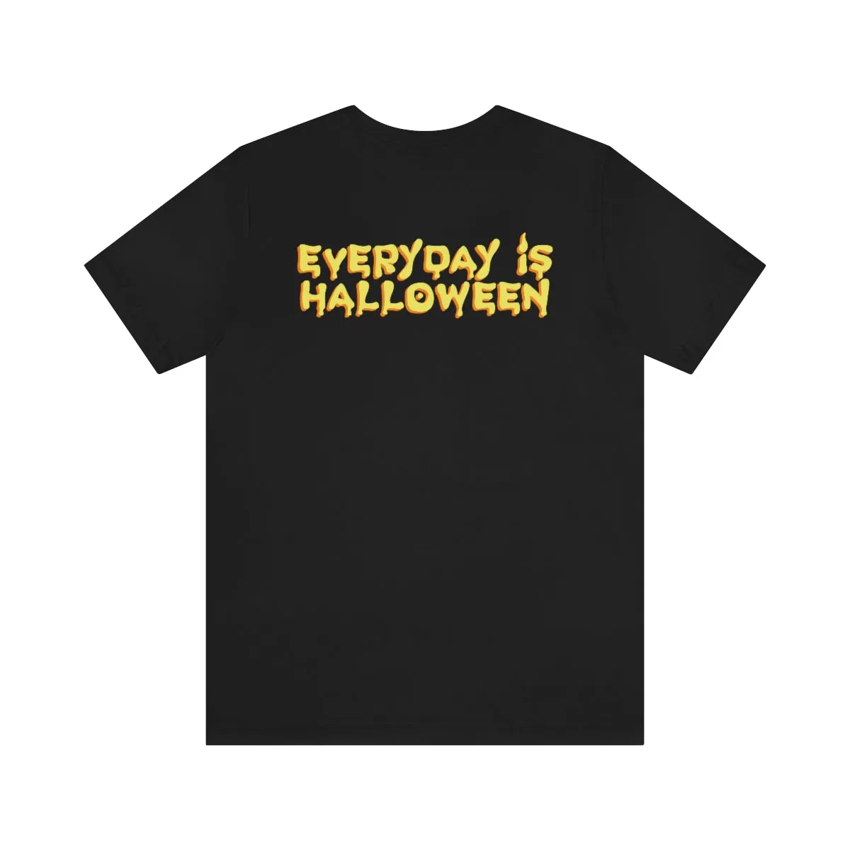 Jack-O-Lantern / Everyday is Halloween Unisex Jersey Short Sleeve Tee